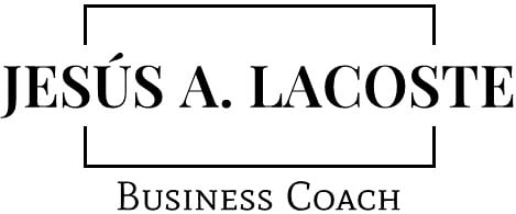 Jesus A. Lacoste Business Coach